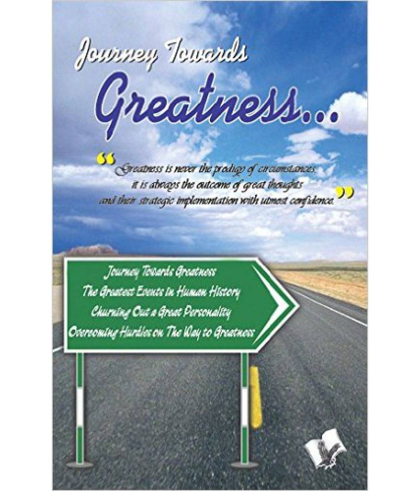    			Journey Towards Greatness…