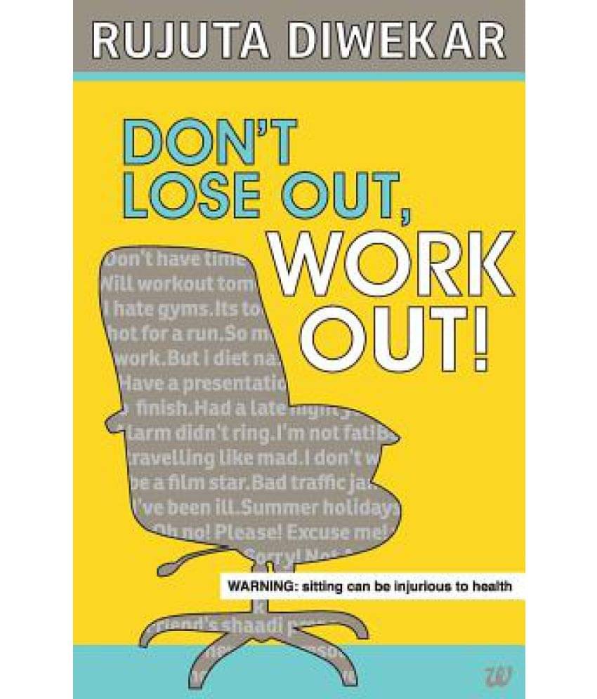     			Don't Lose Out, Work Out!