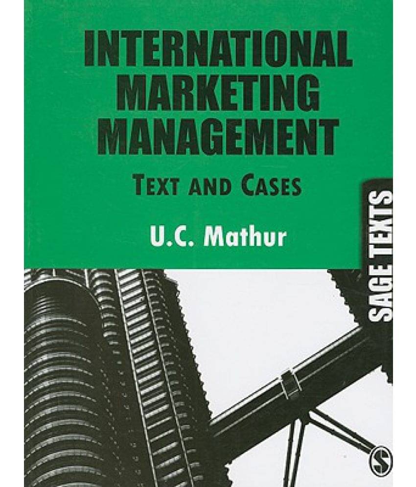     			International Marketing Management: Text and Cases
