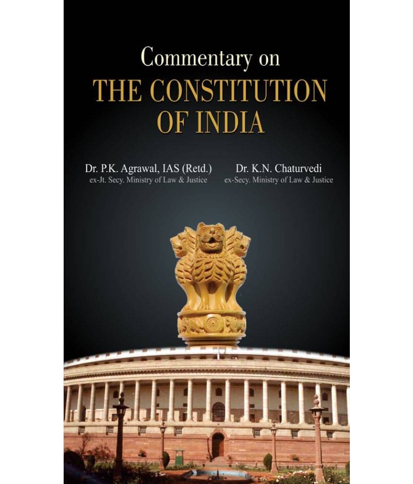 Commentary On The Constitution Of India