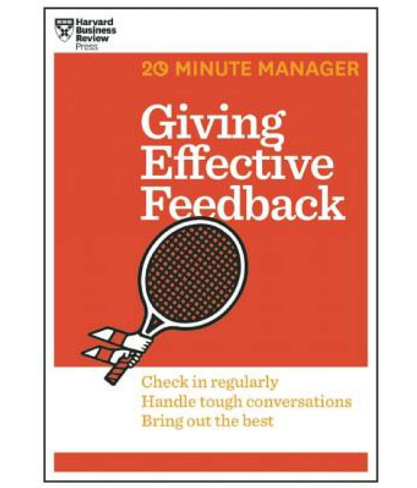     			Giving Effective Feedback