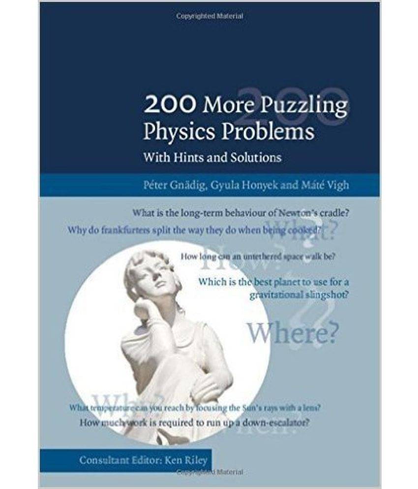     			200 More Puzzling Physics Problems