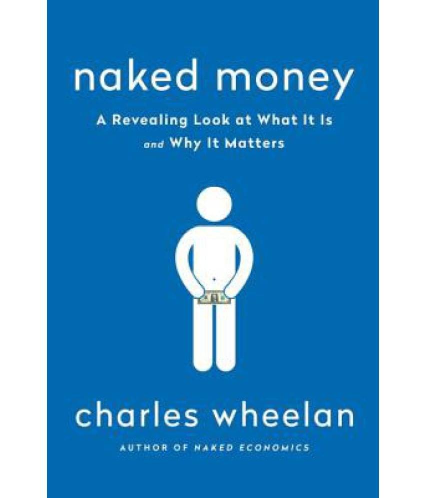     			Naked Money