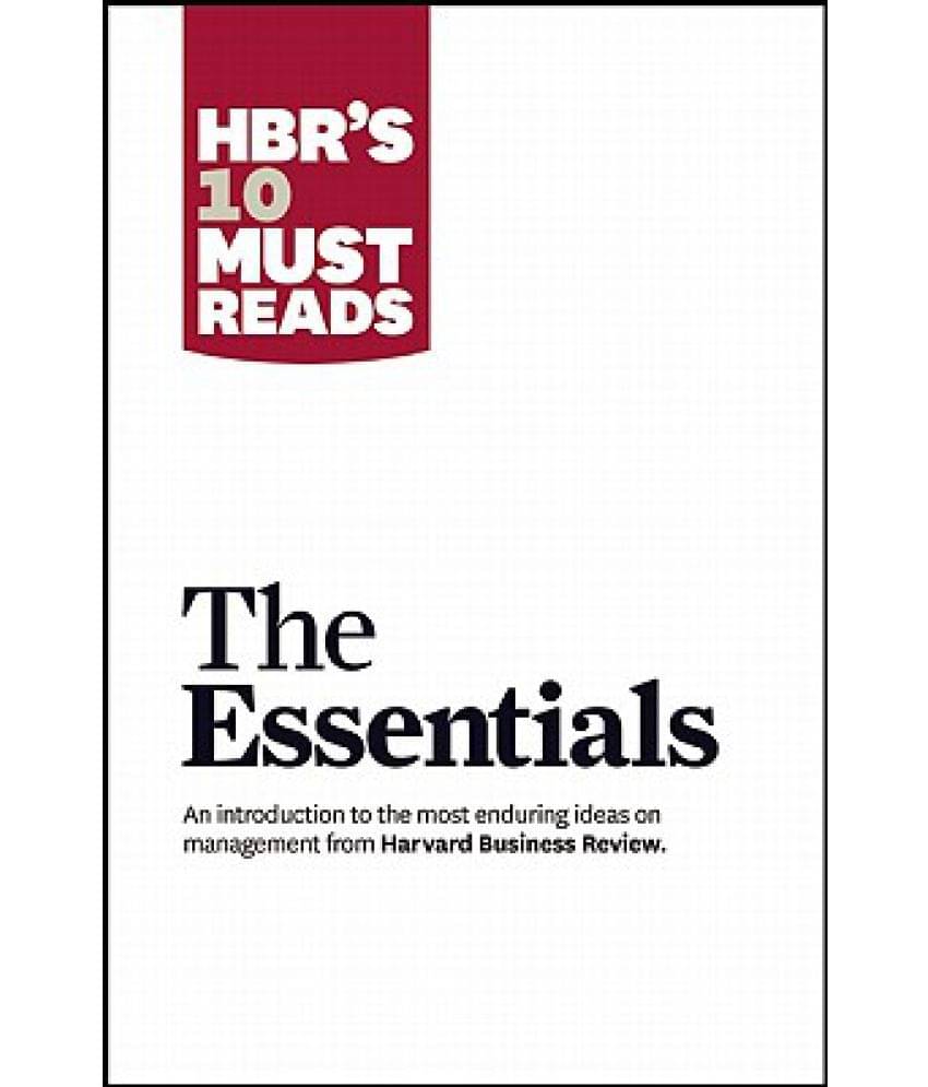HBR's 10 Must Reads HBR's 10 Must Reads