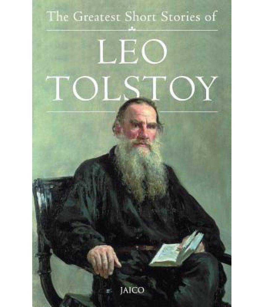    			The Greatest Short Stories of Leo Tolstoy