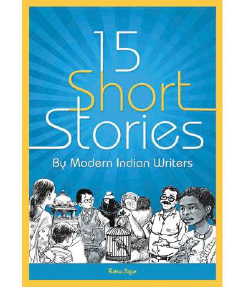     			Fifteen Short Stories by Modern Indian Writers