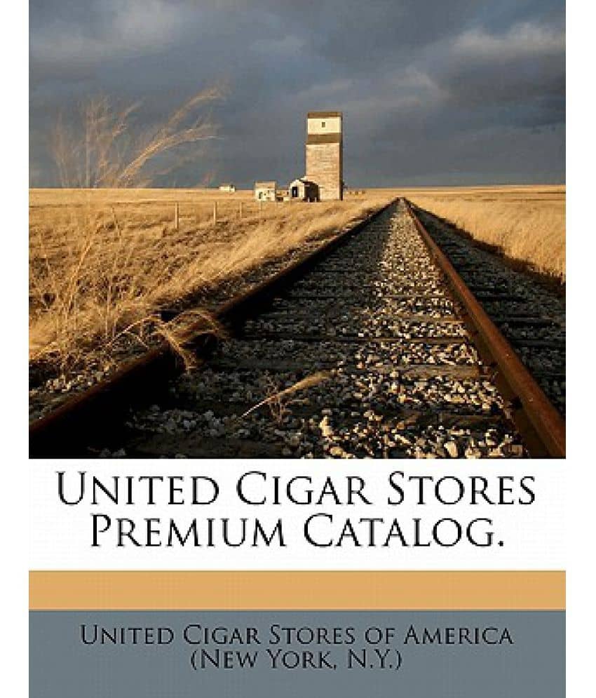United Cigar Stores Premium Catalog. Buy United Cigar Stores Premium