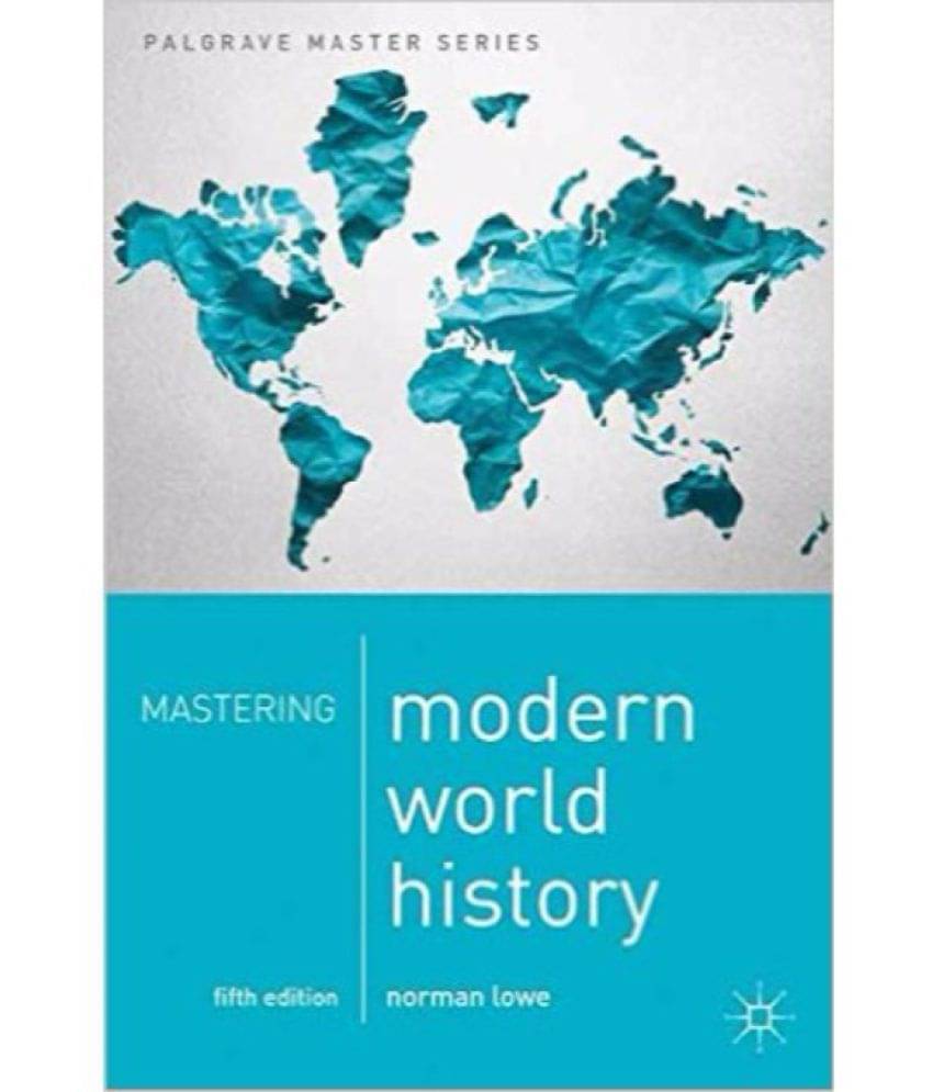     			Mastering Modern World History 2016 by Norman Lowe