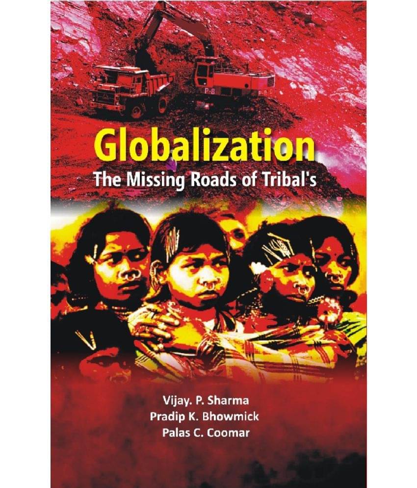 Globalisation: the Missing Roads of Tribal Globalisation: the Missing Roads of Tribal