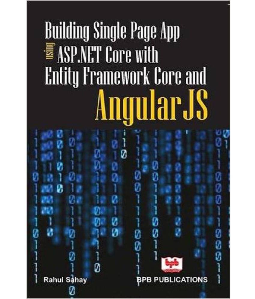     			Building Single Page App Using Asp.Net Core With Enity Framework Core and Angular Js