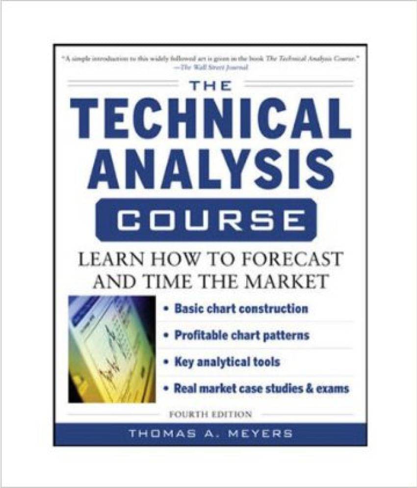 Technical Analysis Course: Learn How To Forecast And Time The Market Technical Analysis Course: Learn How To Forecast And Time The Market