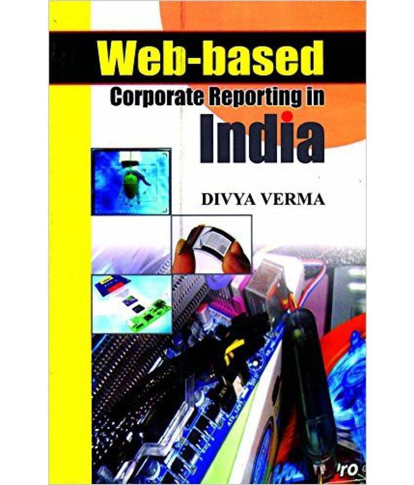     			Web-Based Corporate Reporting In India