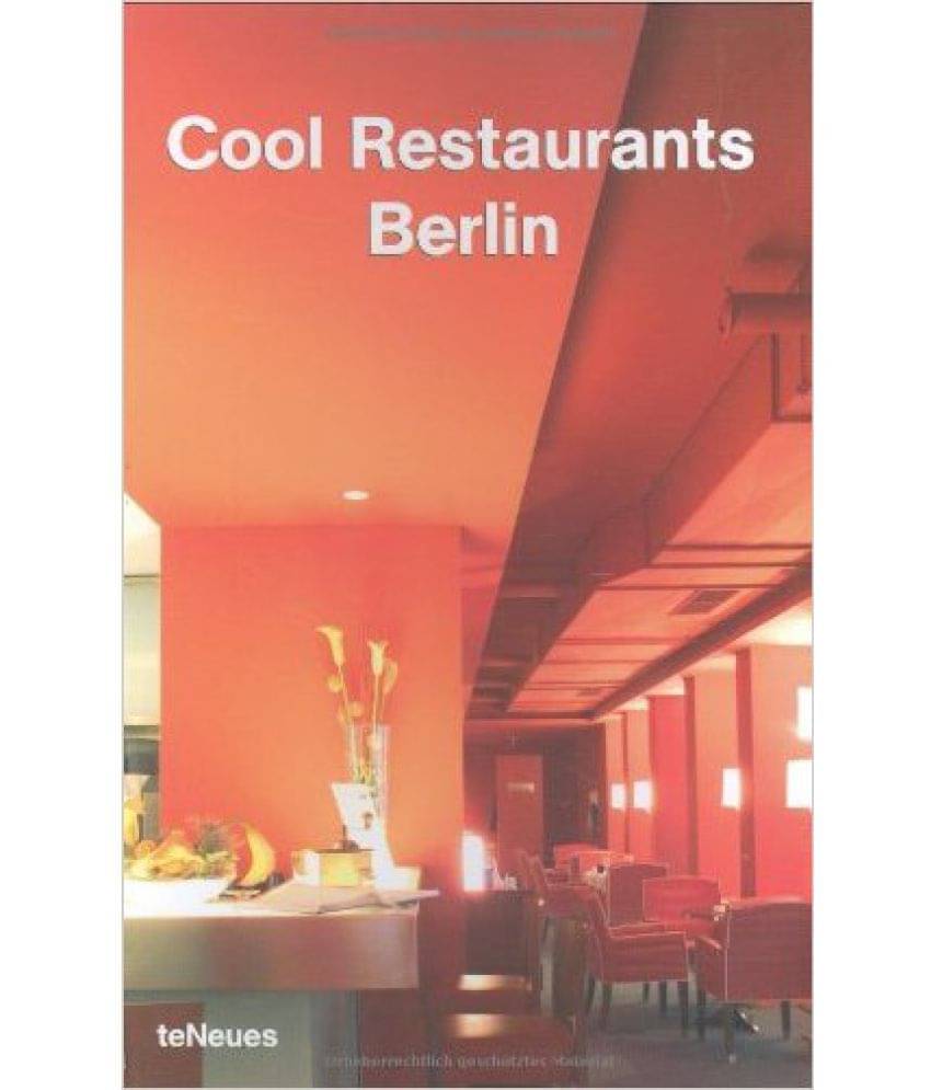     			Cool Restaurants Berlin