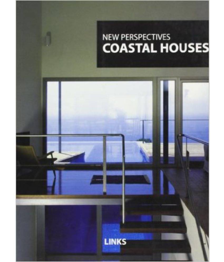     			New Perspective: Coastal Houses