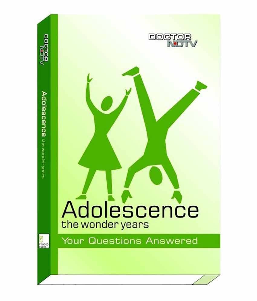     			Adolescence: The Wonder Years: Your Questions Answered