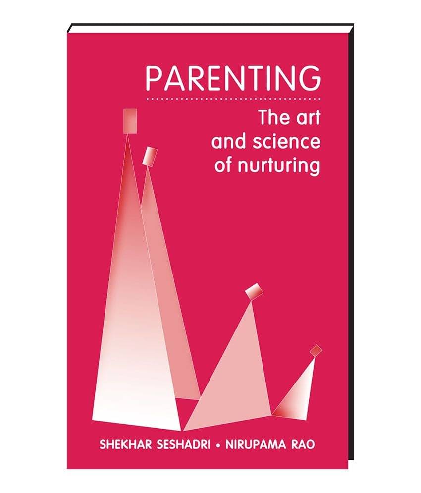 Parenting: The Art and Science of Nurturing Parenting: The Art and Science of Nurturing
