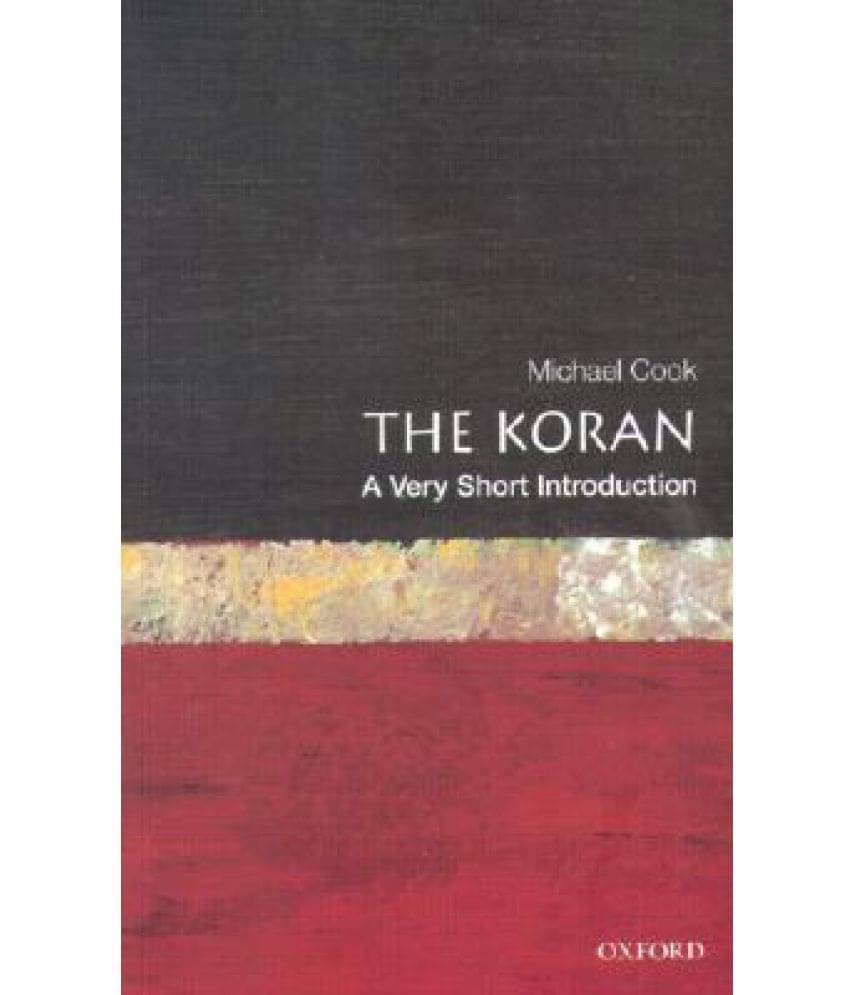     			The Koran: A Very Short Introduction