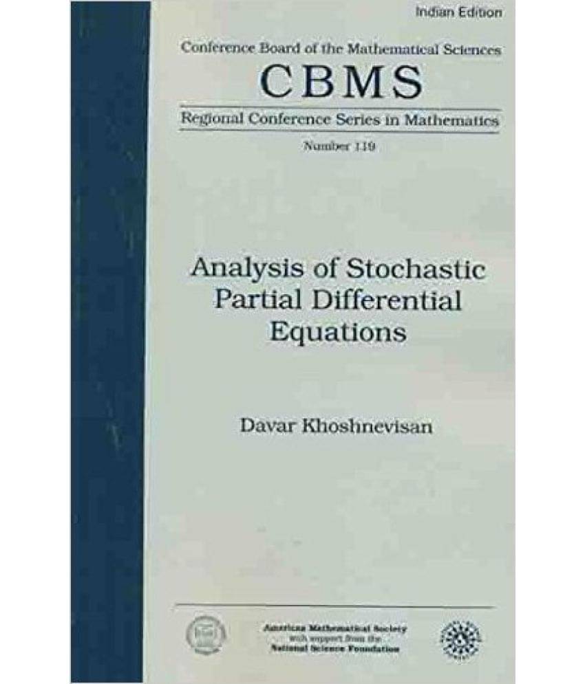     			Analysis Of Stochastic Partial Differential E