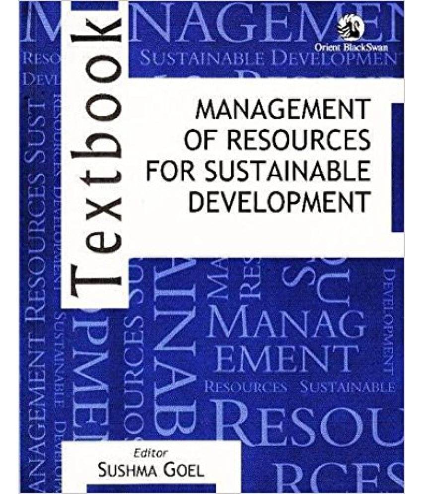 Management Of Resources For Sustainable Devpt Management Of Resources For Sustainable Devpt