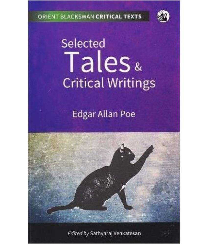     			Selected Tales & Critical Writical Writings