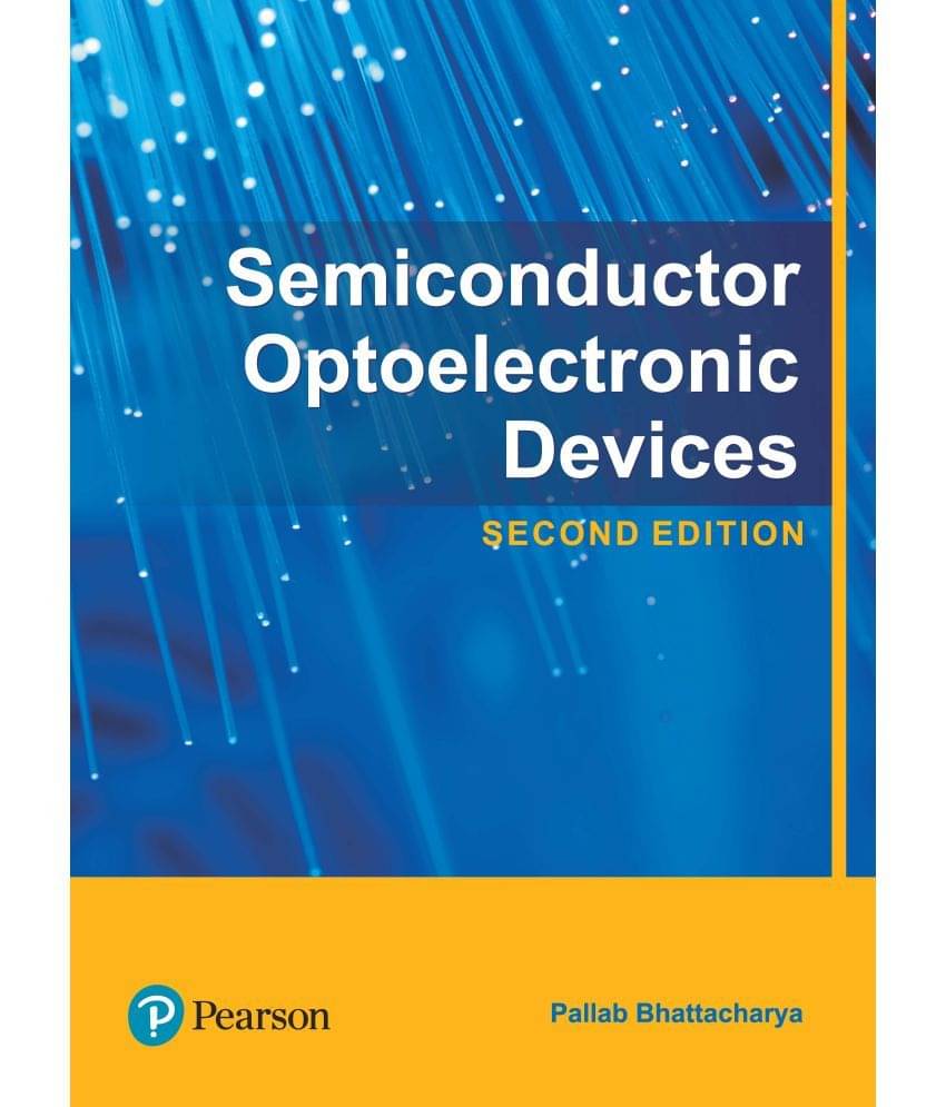 Semiconductor Optoelectronic Devices, 2nd Edition Semiconductor Optoelectronic Devices, 2nd Edition