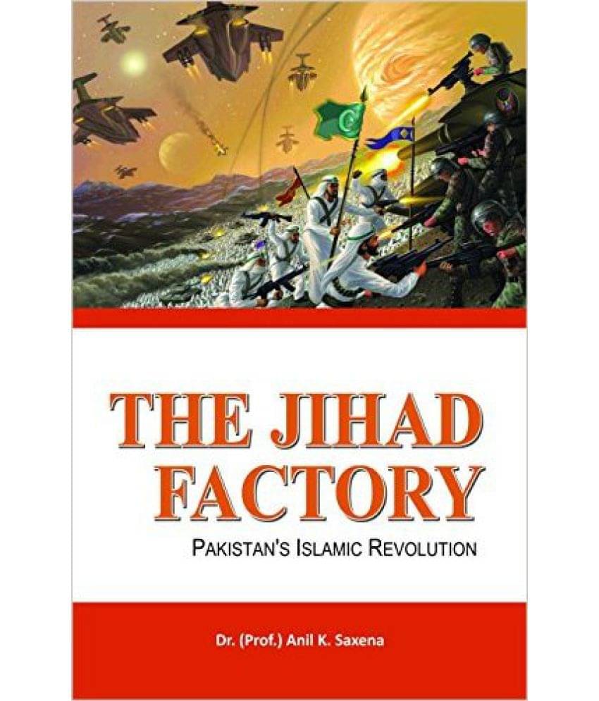 The Jihad Factory Pakistans Islamic Revolution     			The Jihad Factory Pakistans Islamic Revolution