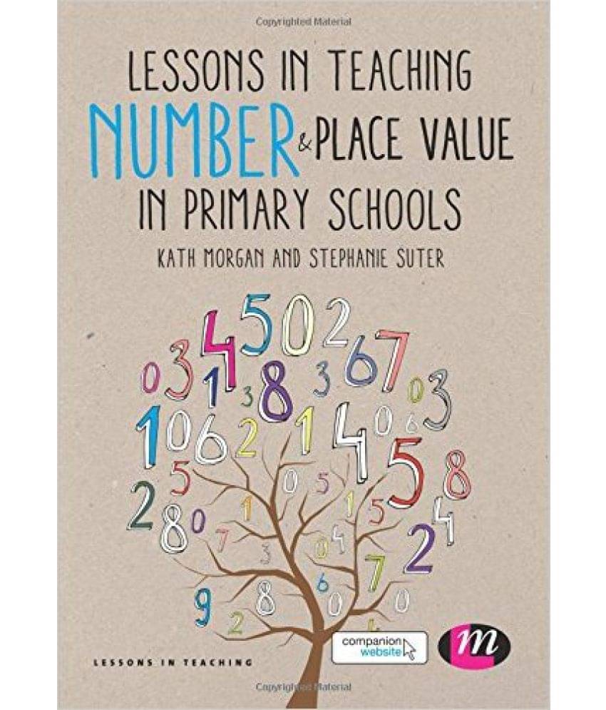 Lessons In Teaching Number And Place Value In Primary Schools Lessons In Teaching Number And Place Value In Primary Schools
