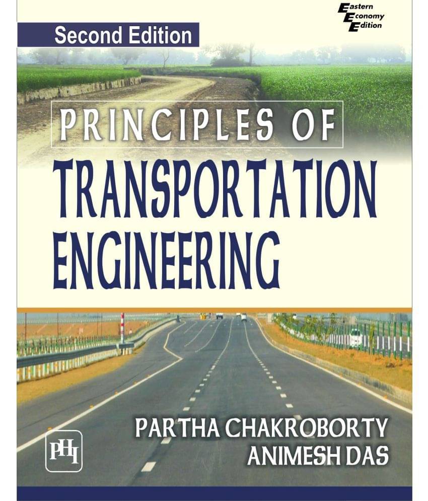Principles Of Transportation Engineering Principles Of Transportation Engineering