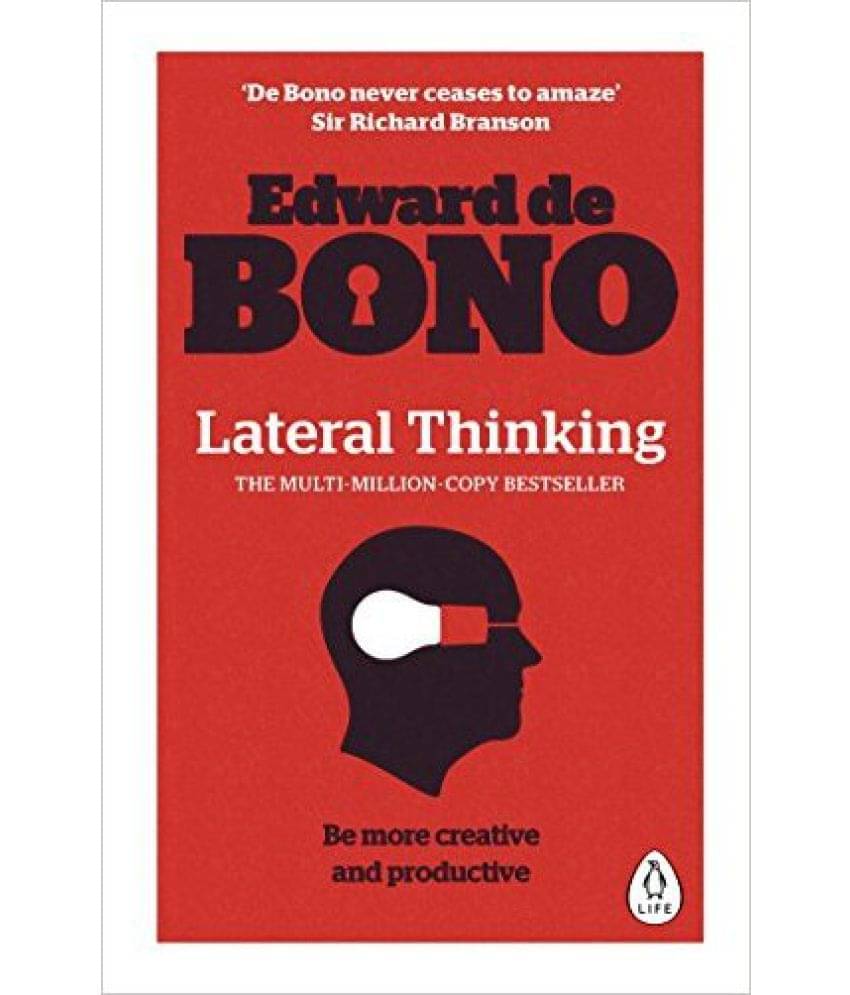     			Lateral Thinking: A Textbook Of Creativity