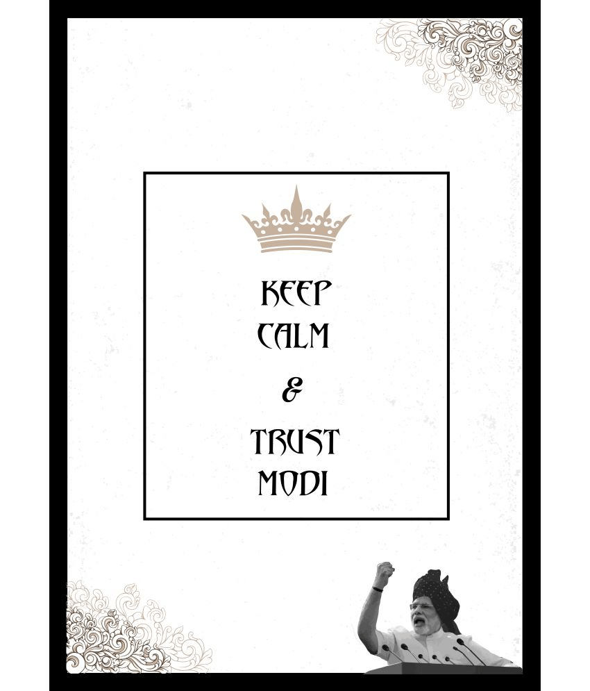 PEACOCKRIDE Keep Calm and Trust Modi Paper Art Prints Without Frame PEACOCKRIDE Keep Calm and Trust Modi Paper Art Prints Without Frame