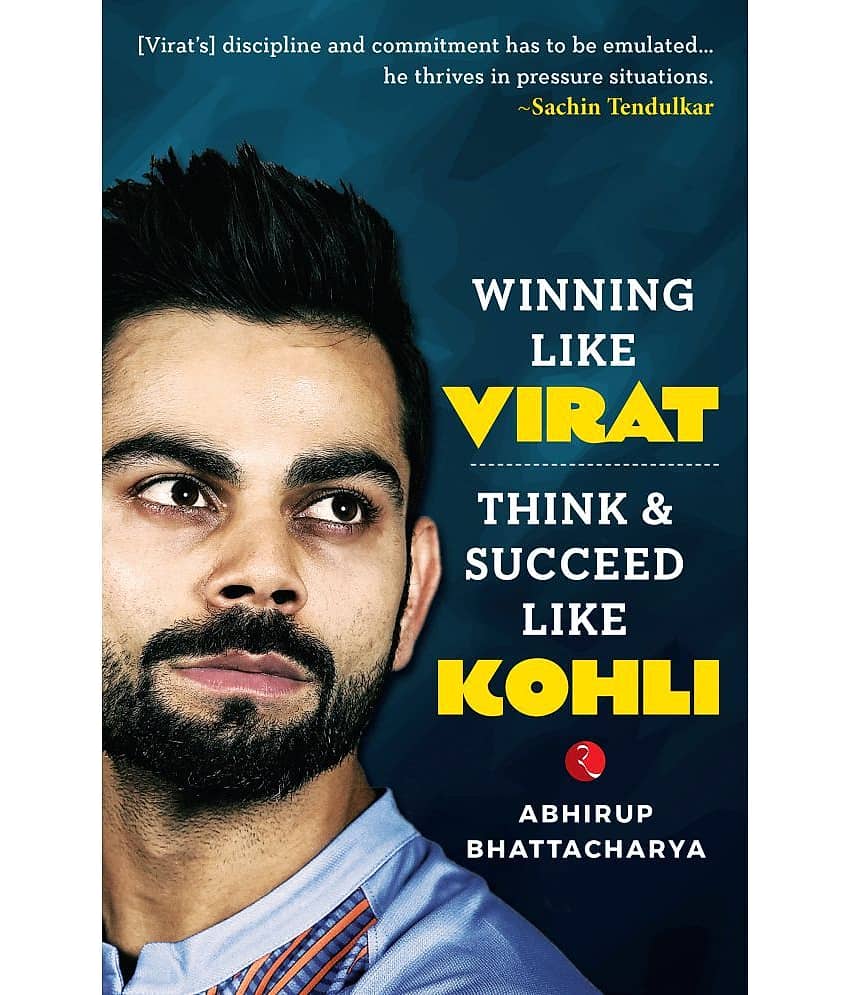 Winning Like Virat, Think & Succeed Like Kohli by Abhirup Bhattacharya - Stationery | Buy online on ZillyBuy