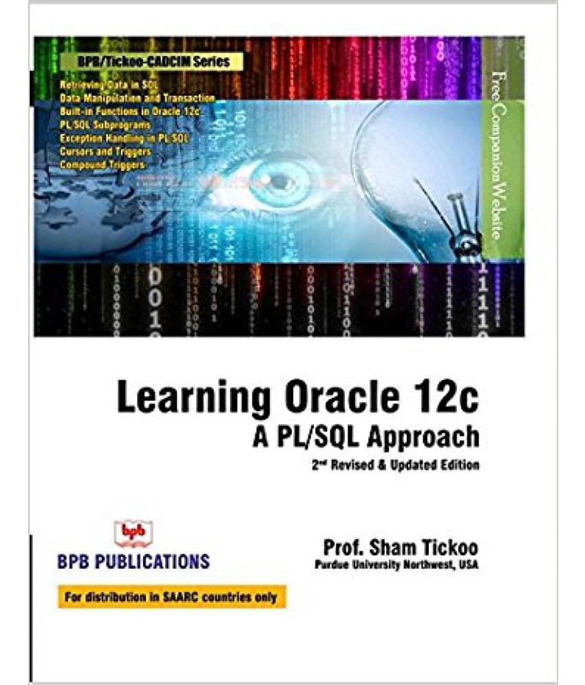 Learning Oracle 12C A Pl/Sql Approach Learning Oracle 12C A Pl/Sql Approach