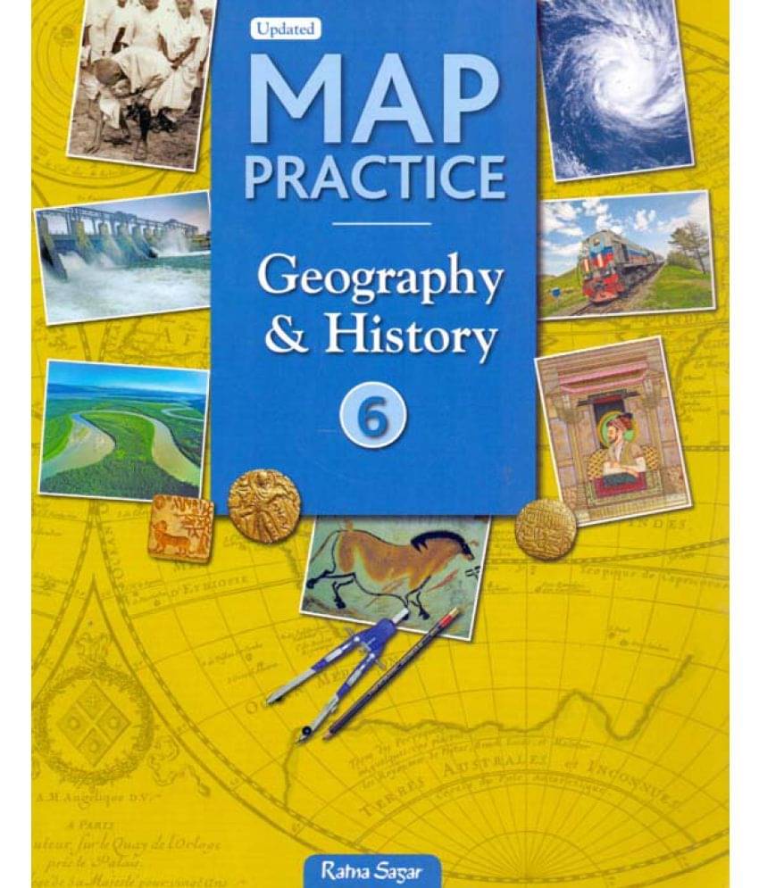     			Map Practice Geography & History (Latest NCERT Syllabus) Class - 6