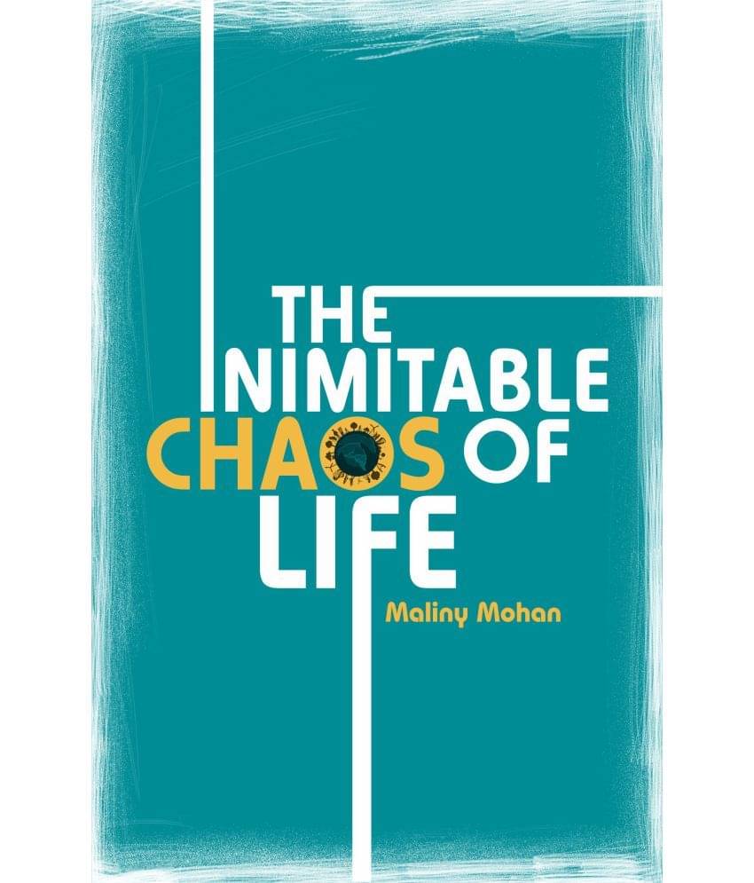     			The inimitable chaos of life