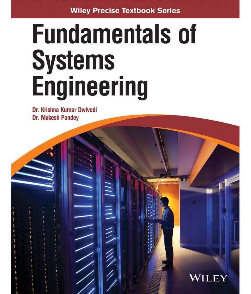 Fundamentals of Systems Engineering Fundamentals of Systems Engineering