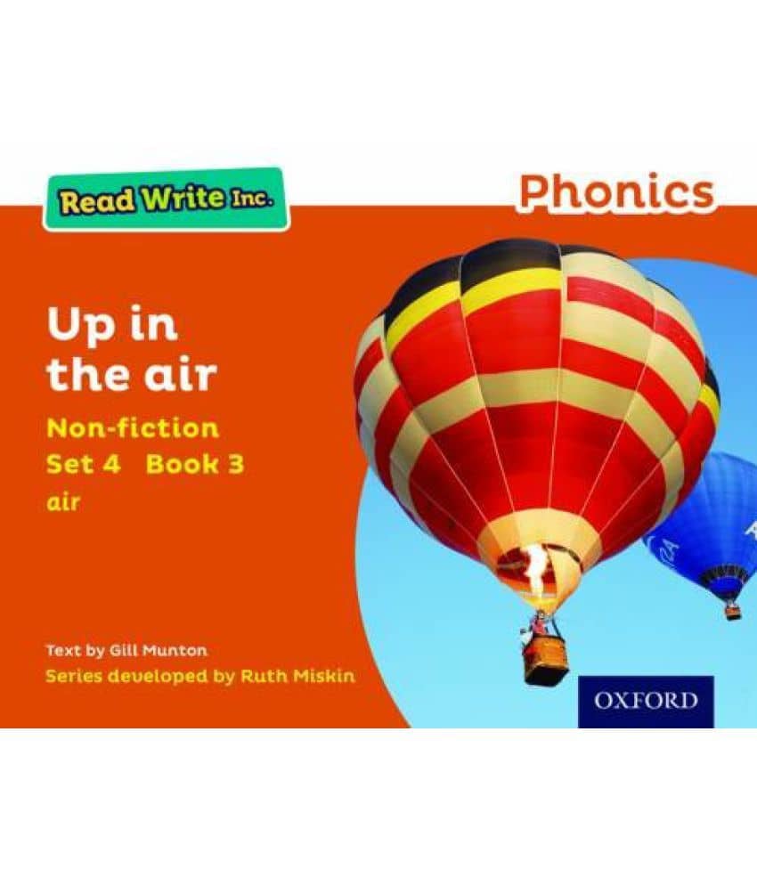 Read Write Inc. Phonics Orange Set 4 Non-Fiction 3 Up in the Air: Buy ...