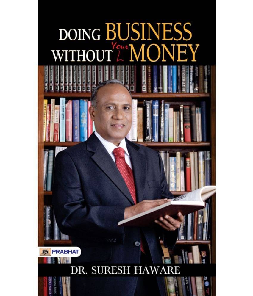     			Doing Business Without Your Money