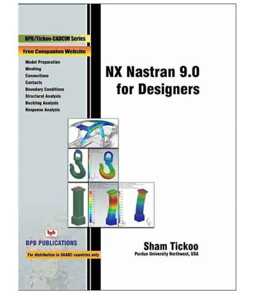     			Nx Nastran 9.0 For Designers 