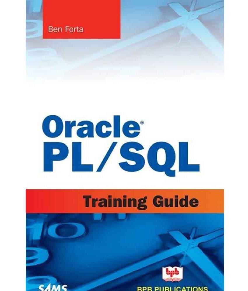     			Oracle Pl/Sql Training Guide 