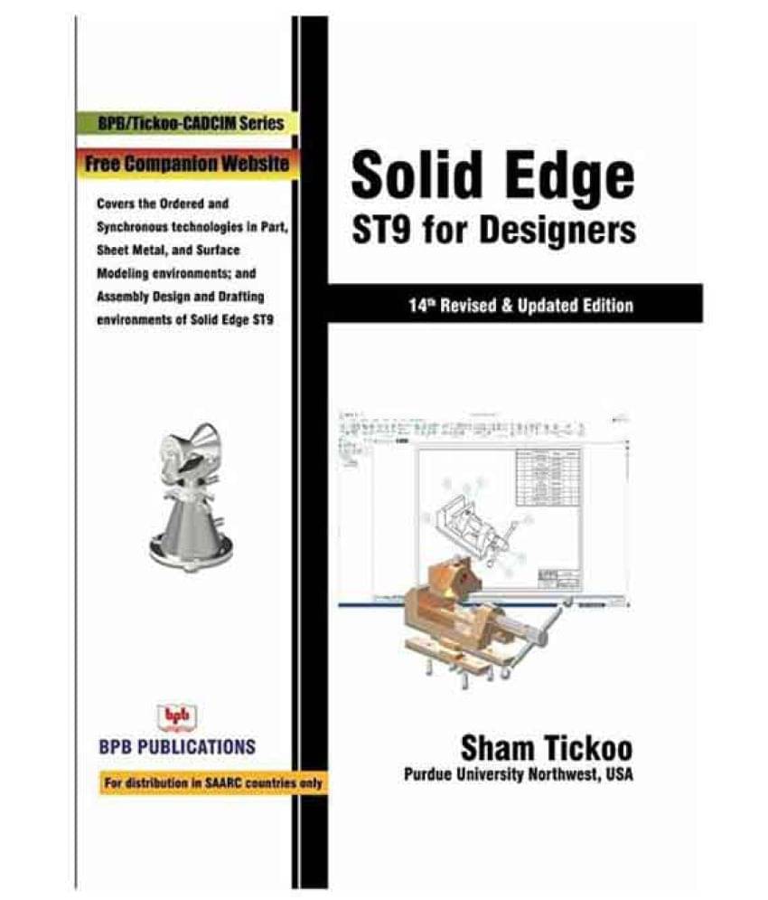     			Solid Edge St9 For Designers 