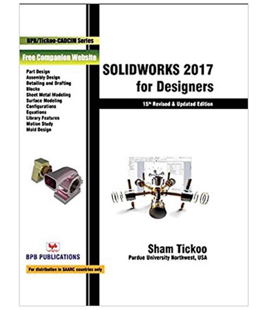     			Solidworks 2017 For Designers