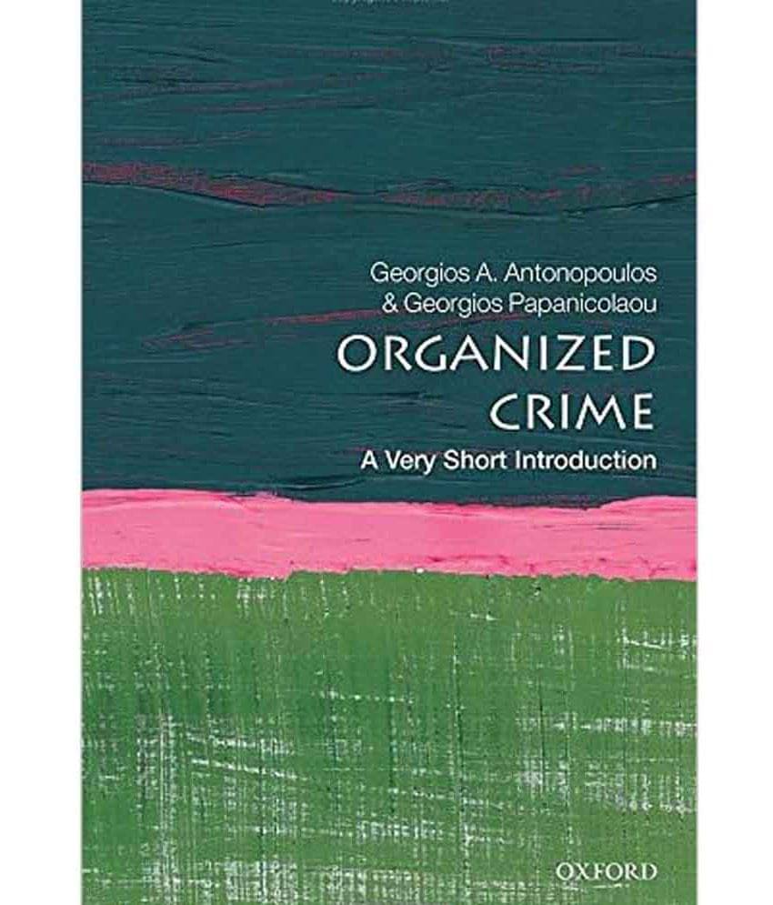     			Organized Crime: A Very Short Introduction (Very Short Introductions)