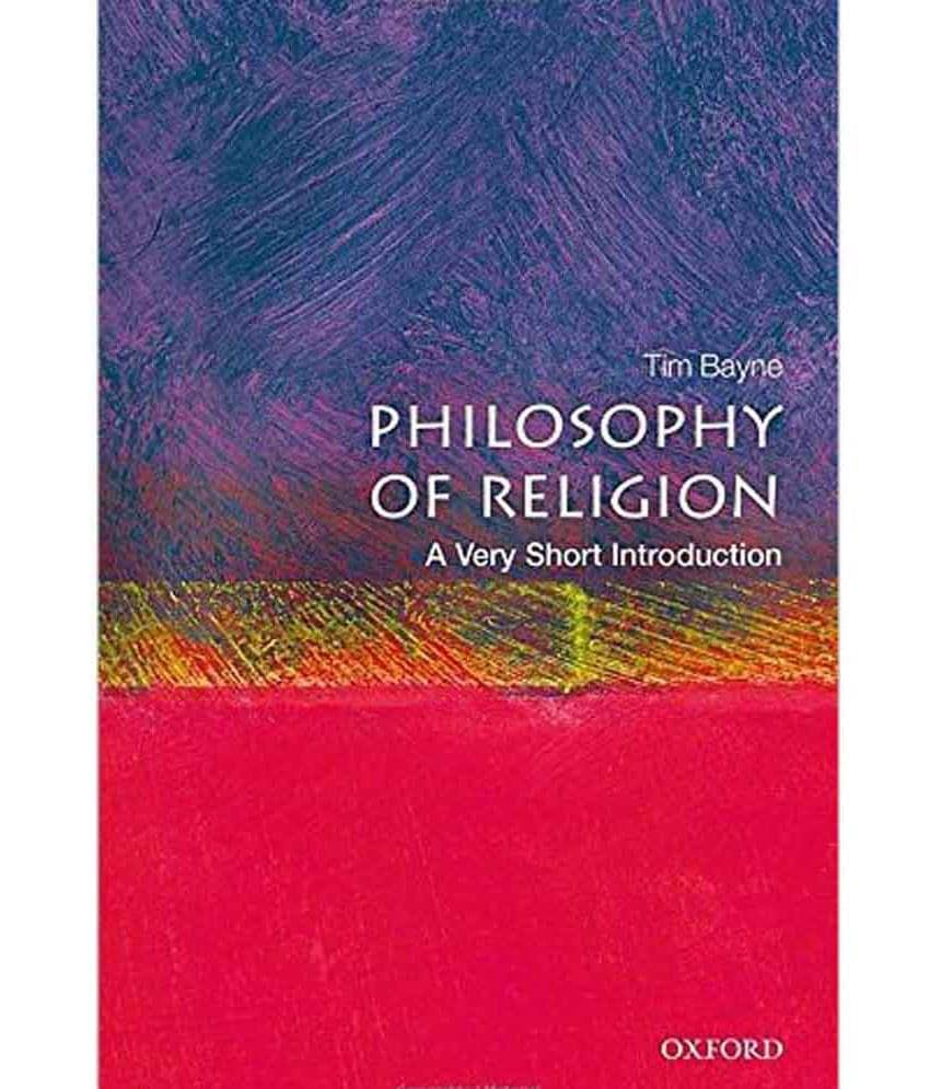 Philosophy of Religion: A Very Short Introduction (Very Short Introductions)     			Philosophy of Religion: A Very Short Introduction (Very Short Introductions)