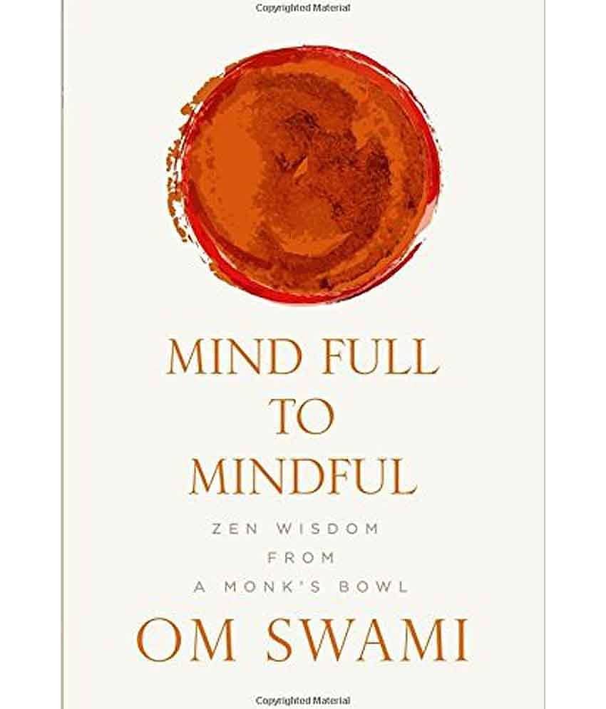 Mind Full To Mindful : Zen Wisdom From A Monk’S Bowl - Stationery | Buy online on ZillyBuy