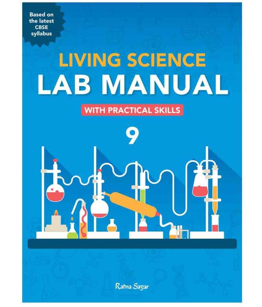 Revised Living Science Lab Manual Class 9 (2018) Revised Living Science Lab Manual Class 9 (2018)