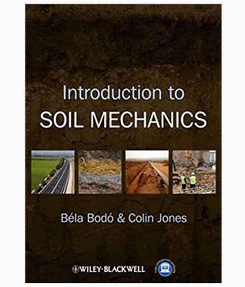     			Introduction to Soil Mechanics