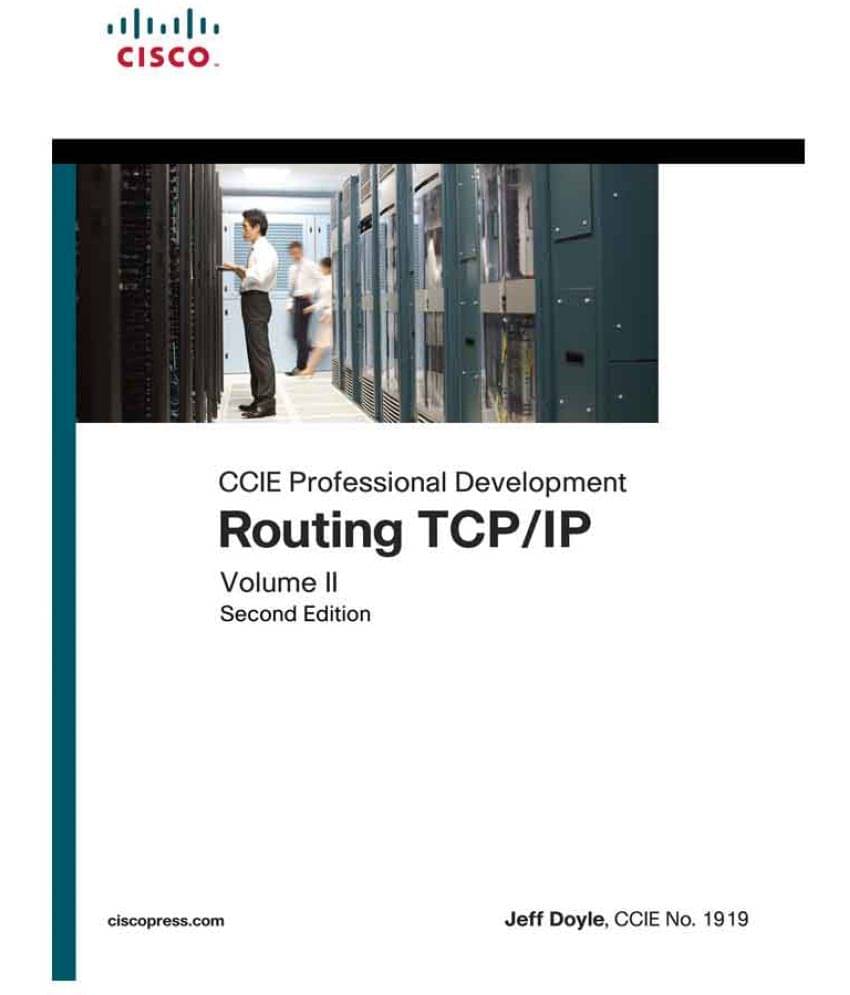 Routing TCP/IP Volume II(CCIE Professional Development), 2nd Edition Routing TCP/IP Volume II(CCIE Professional Development), 2nd Edition