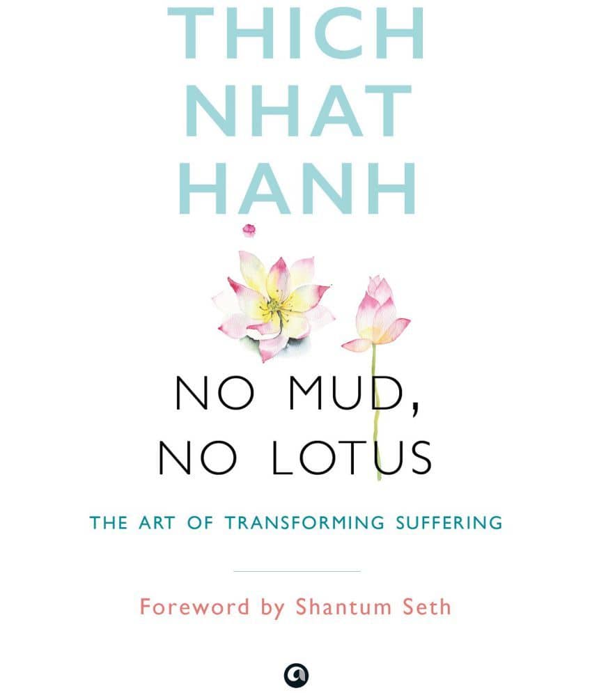 No Mud, No Lotus
