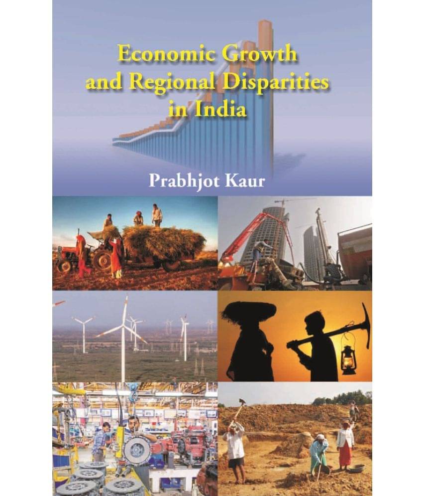     			Economic Growth And Regional Disparties In India