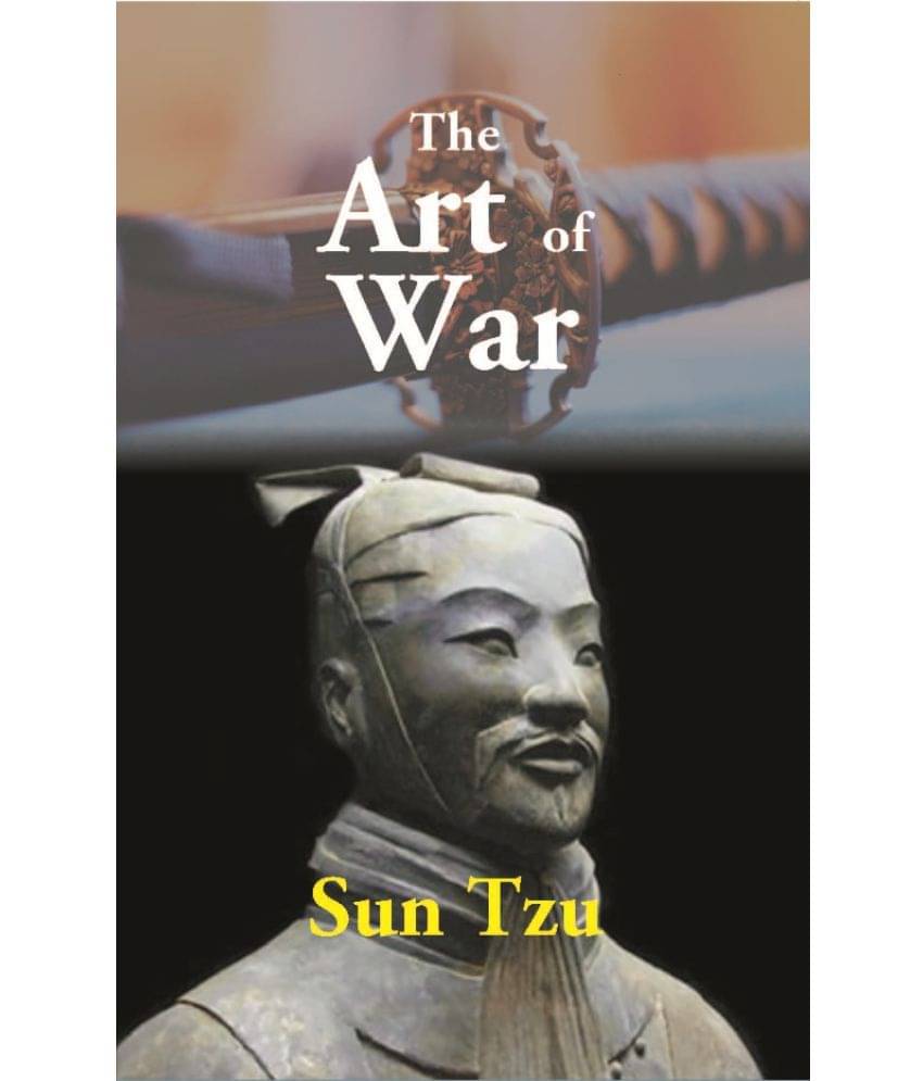 The Art Of War: The Oldest Military Treatise In The World The Art Of War: The Oldest Military Treatise In The World